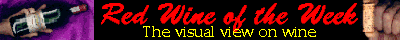 Red Wine of the Week - The visual view on wine